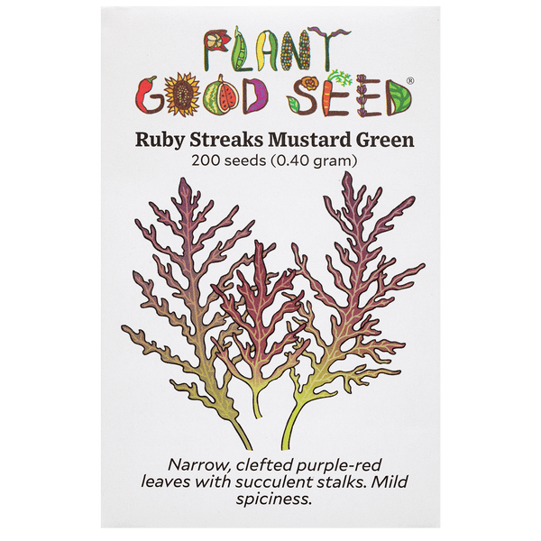 Ruby Streaks Mustard Green Seeds The Plant Good Seed Company