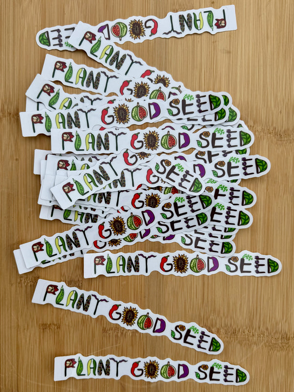 plant good seeds Plant Good Seed Logo Decal