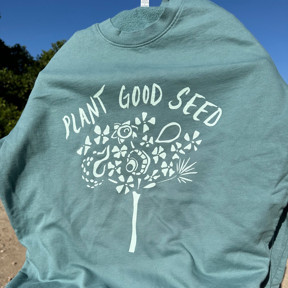 Plant Good Seed Pigment Dyed Fleece Sweatshirt